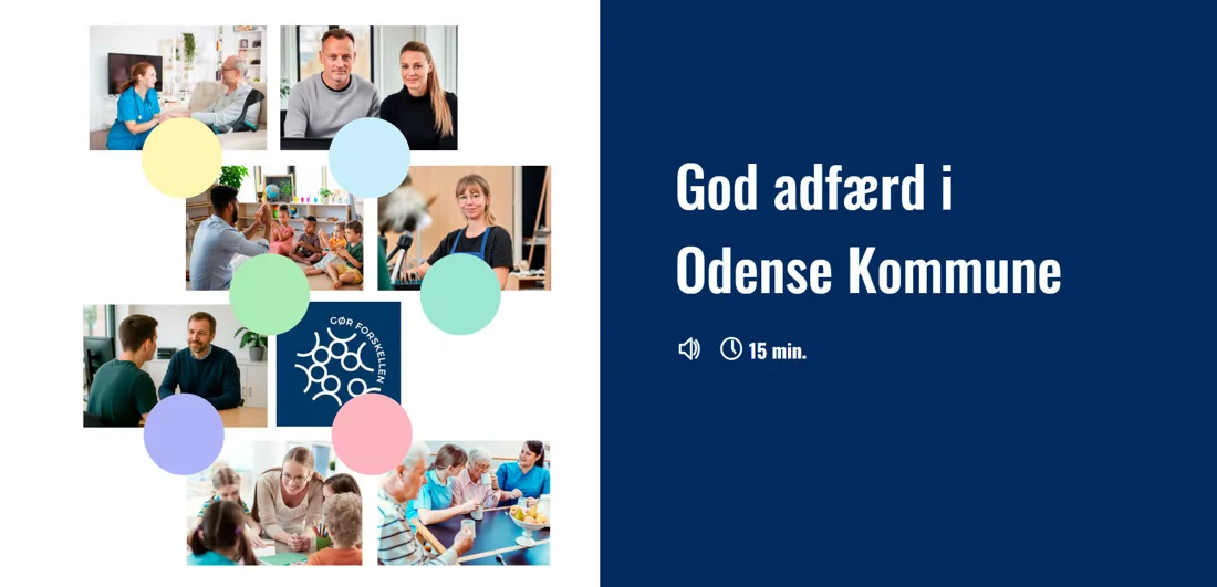 Fra kurset «God adfærd i Odense Kommune».